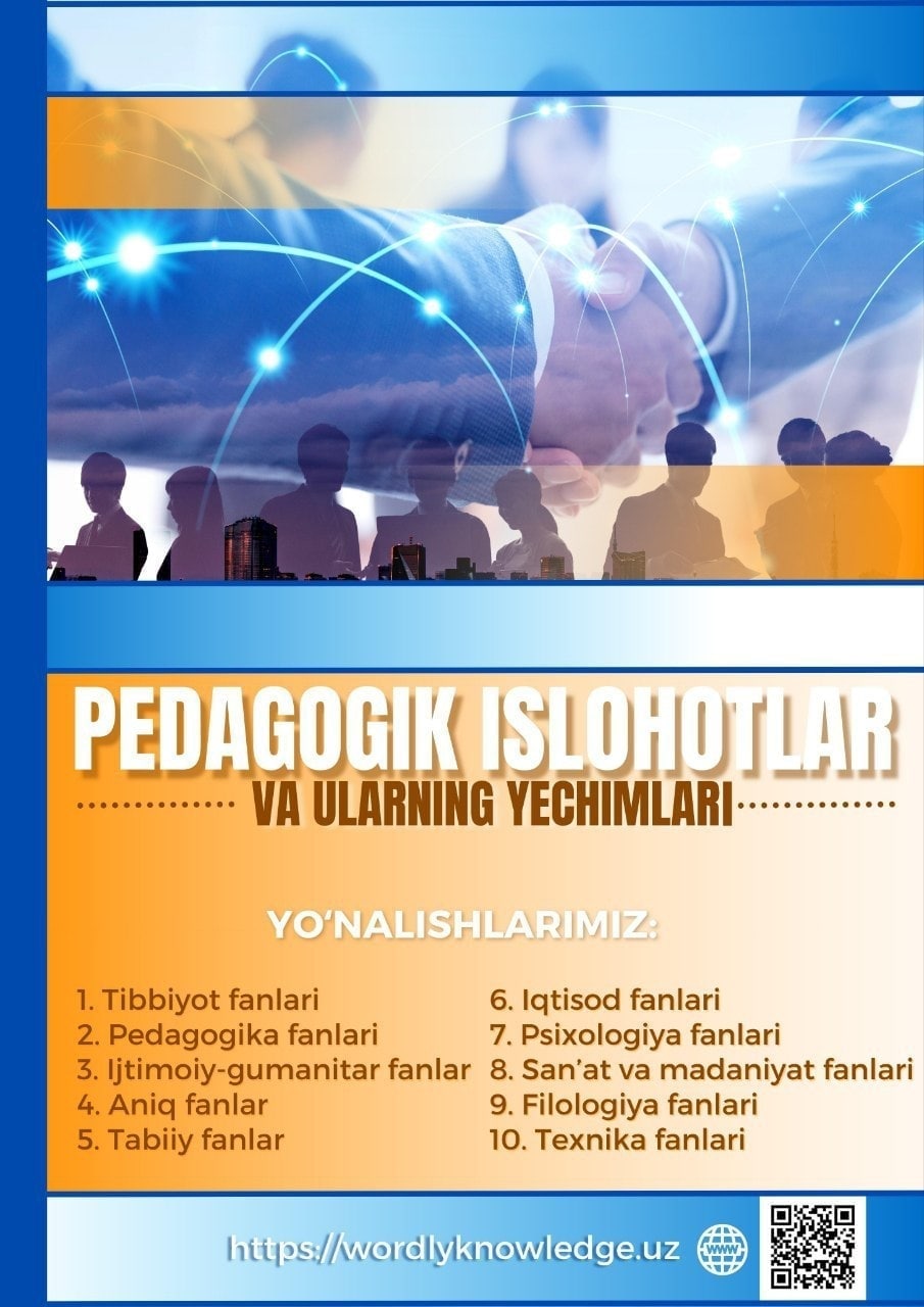 View Vol. 6 No. 2 (2024): PEDAGOGIK ISLOHOTLAR VA ULARNING YECHIMLARI